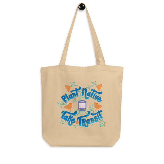 Plant Native Take Transit - Tote Bag